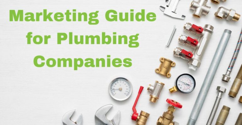 Marketing Guide for Plumbing Companies