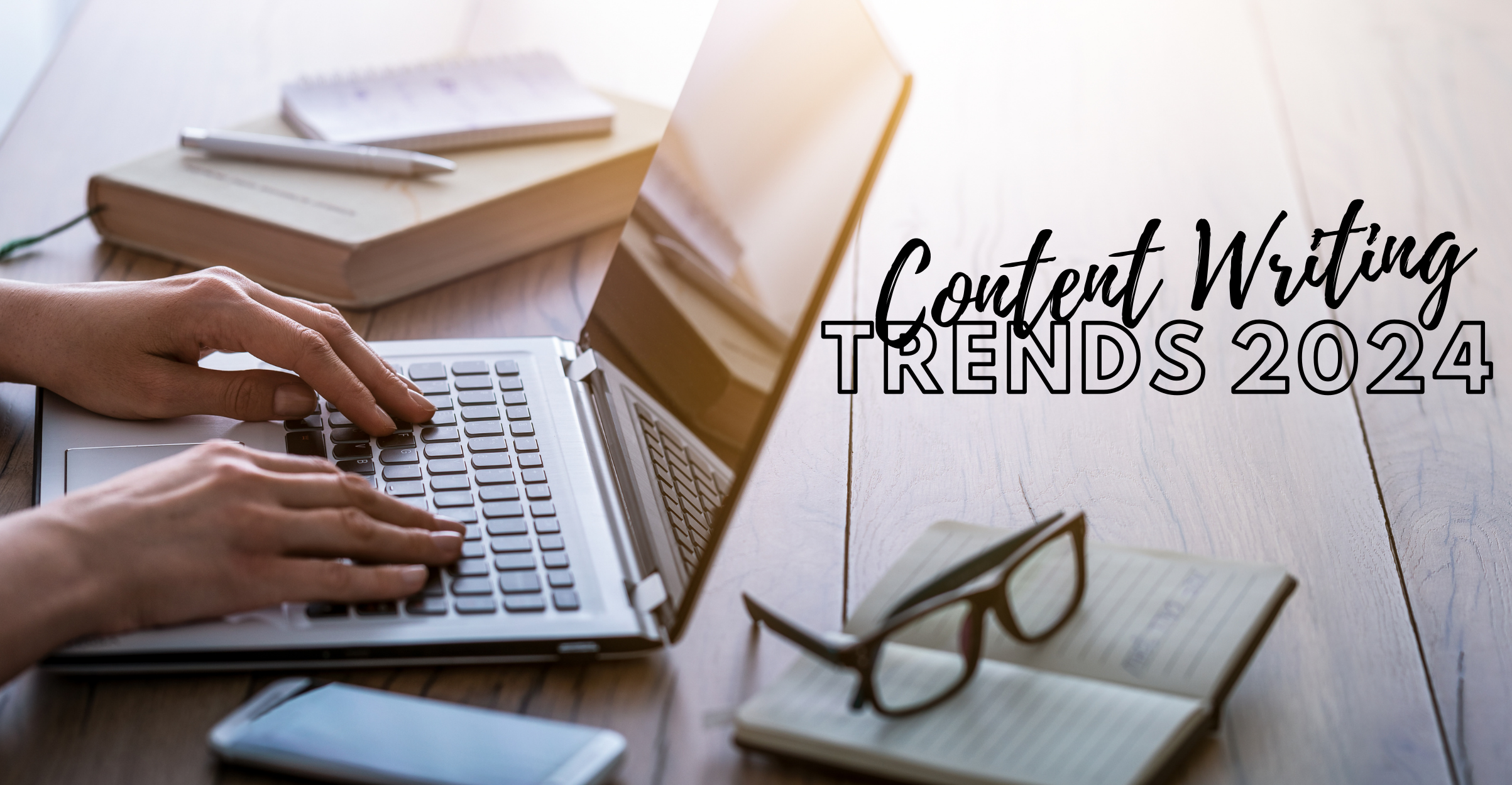 content writing trends 2024