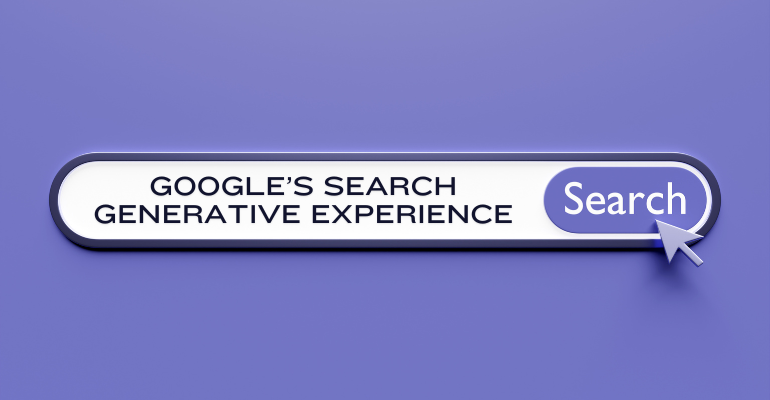 Google’s Search Generative Experience